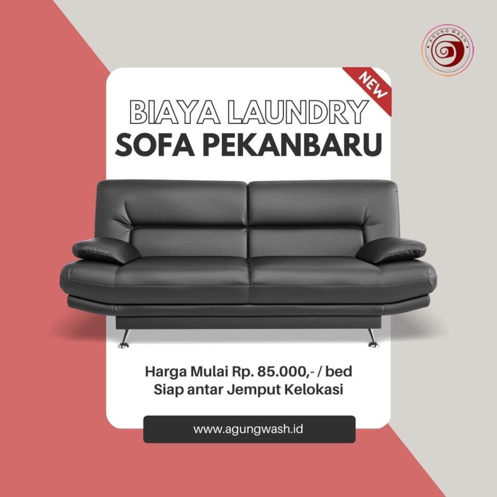Harga Laundry Sofa Murah Pekanbaru