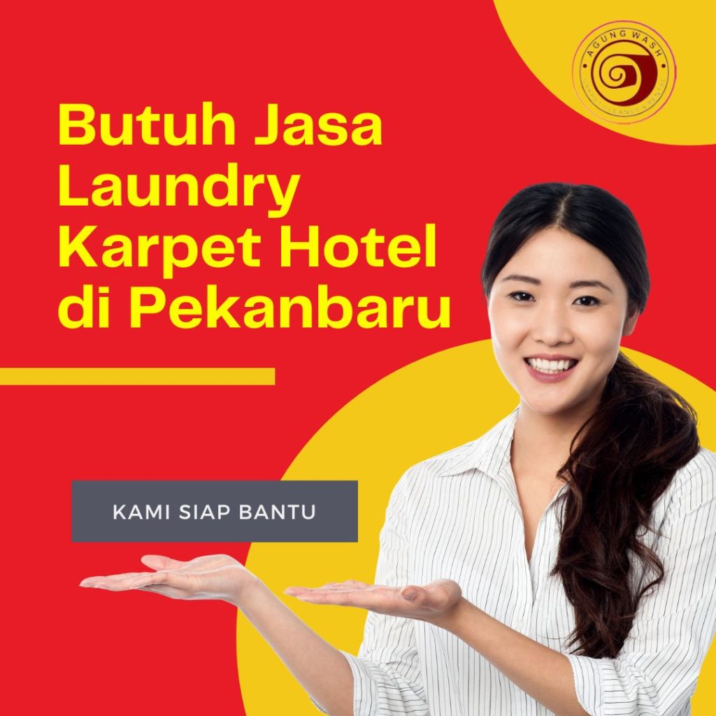 Cuci Karpet Hotel di Pekanbaru